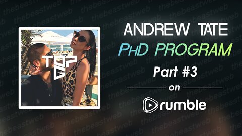 Andrew Tate - PhD Program Part 3