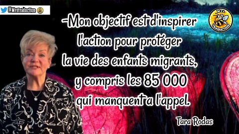 Mon objectif est d'inspirer l'action pour protéger la vie des enfants migrants.