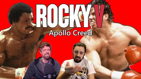 #7: Apollo Creed Saves Rocky Five! Rocky V Rewrite if Apollo Creed Survived