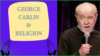 George Carlin - Religion