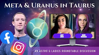 Meta & Uranus in Taurus | An Astro G Ladies Roundtable Discussion #astrology #uranusintaurus