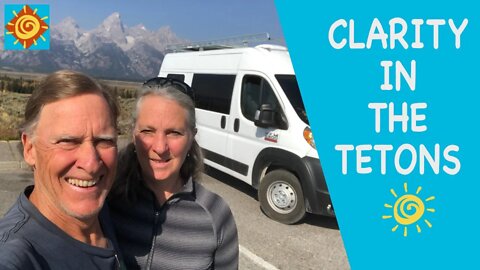 Clarity in the Tetons //EP 3 VanLife Shake Out Tour in our OFF-GRID Sustainable ProMaster Van