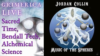 Jordan Collin - Alchemical Science, Sacred Time - Music of the Spheres