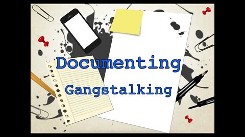 Gang Stalking Documentation by QUEEN LauraLee47 - Targeted Individuals - Cyber Torture
