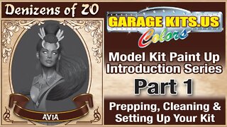 Garage Kits Denizens of Zo Avia Bust Paint Up Series Part 1 - Prepping Your Kit