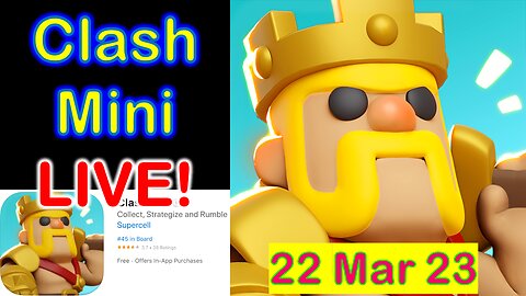 Clash Mini LIVE 2023! Pushing trophies! Chatting with viewers! Older than Clash Quest! 500 days! #23