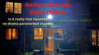 Ancient Ram inn (ALONE FOR 12 HRS) Paranormal #paranormalinvestigation. Episode 3