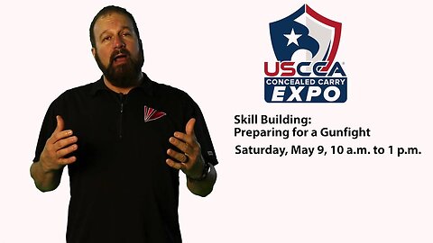How to Prepare for a Gunfight at the Concealed Carry Expo