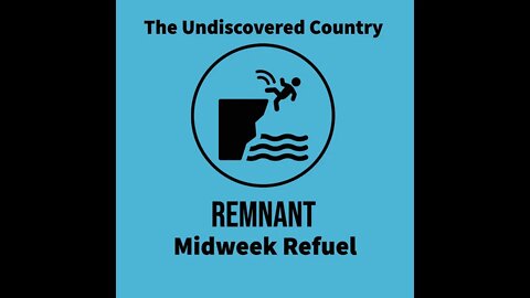 Midweek Refuel Sep. 14th, 2022 - Pilgrim's Regress Bk.9 Chs.1-3