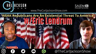 WEAK Republicans Are An Existential Threat To America w/Eric Lendrum