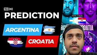 MY PREDICTION: Argentina vs Croatia 🇦🇷⚔️🇭🇷