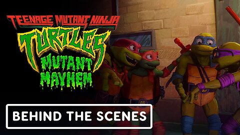 Teenage Mutant Ninja Turtles: Mutant Mayhem - Official 'Putting the Teens in TMNT' BTS Clip