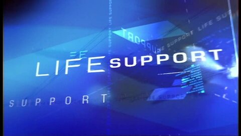 Life Support - Season 3 Episode 4