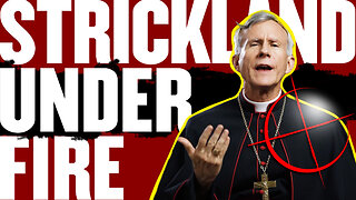 The Vatican's Direct and Eye-Opening Attack on Bp. Strickland | The Vortex