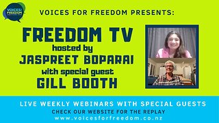 Freedom TV With Jaspreet Boparai: Introduction to UN Agenda in NZ With Special Guest Gill