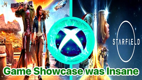 THE XBOX GAMES SHOWCASE WAS INSANE!!