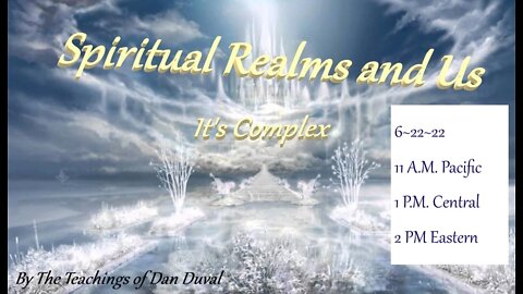 #171~Spiritual Realm and Us~Its Complex-Episode Two