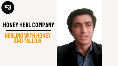 Honey Heal Company: Healing Your Skin with Honey & Tallow