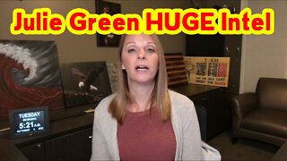 Julie Green 10.06.22 “This is HUGE”