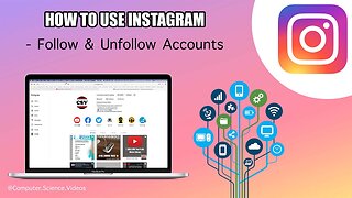 How To FOLLOW & UNFOLLOW Instagram Accounts On a Computer - Tutorial 9 | New