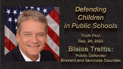 Blaise Trettis: Defending Our Children in Public Schools