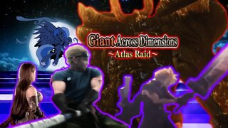 Final Fantasy Dissidia Giant Across Dimensions ATLAS RAID!!! pt 1