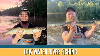 Low Water River Fishing / Summer River Fishing For Northern Pike, Longnose Gar & Smallmouth Bass