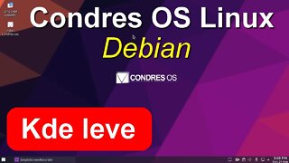 Condres OS Linux Debian Kde. Um sistema operacional moderno e intuitivo