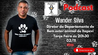 Rapsódias de Boêmio #16 - Wander Silva - Diretor do Departamento de Bem estar animal de Itapevi