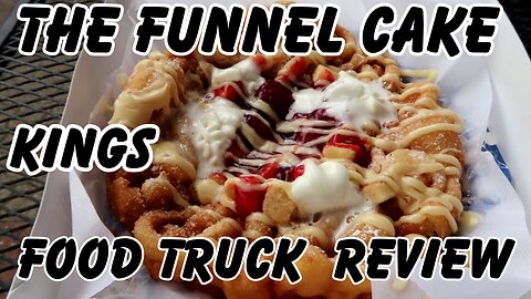 The Funnel Cake Kings Food Truck: Mouthwatering Strawberry Cheesecake Funnel Cake in Altoona PA!