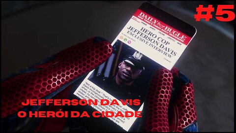 Spider Man PS4 - #5 Jefferson Davis: o herói da cidade - Pt-Br