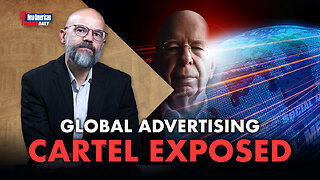 New American Daily | WEF’s Global Advertising Cartel Colludes Against Conservatives