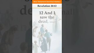 Revelation 20:12 | 2023 New Testament Doctrinal Mastery #shorts