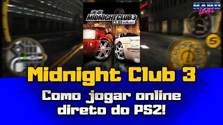 Como jogar Midnight Club 3 Online no PS2 em 2022 em diante!