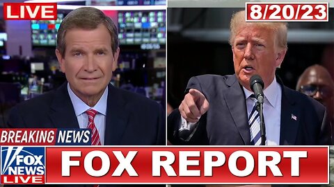 Fox Report with Jon Scott 8.20.23 FULL END SHOW BREAKING FOX NEWS August 20, 2023