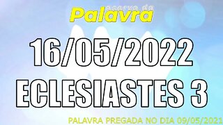 PALAVRA CCB ECLESIASTES 3 - SEGUNDA 16/05/2022 - CULTO ONLINE