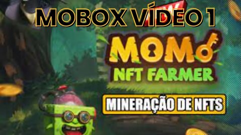 #MOBOX#MOMO FARMER TUTORIAL#VÍDEO1#GAMENFT