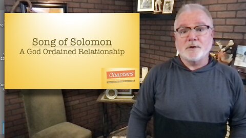 Chapters - Song of Solomon
