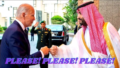 Joe Biden Crawls to "Pariah" Saudis to BEG for Oil