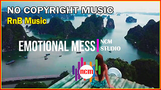 Emotional Mess: No Copyright Materials, RnB Music, Soul Music, Funky Music, Energetic Music