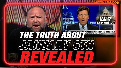 Tucker Carlson Exposes the Truth About January 6th