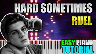 Hard Sometimes - Ruel | Easy Piano tutorial