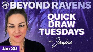 Beyond Ravens with JANINE - JAN 30