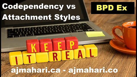 BPD Ex Codependency vs Attachment Style - What You Need To Know | A.J. Mahari Shorts