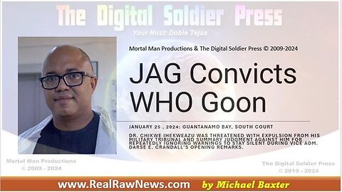 JAG Convicts WHO Goon of Treason