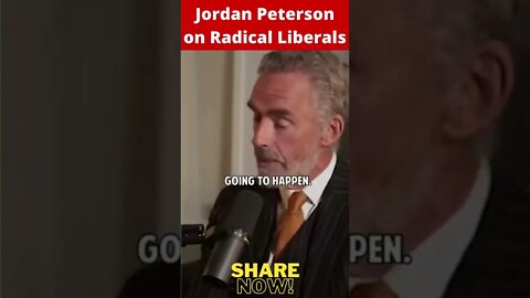 Jordan Peterson on Radical Liberals