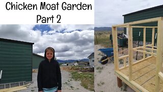 Chicken Moat Garden Part 2