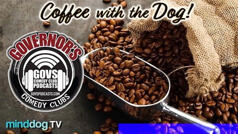 Coffee with the Dog EP129 - Anthony Schuman