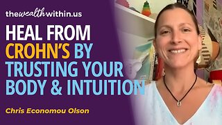 Trusting Your Body & Intuition to Heal from Crohn’s