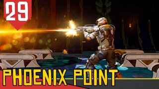 Facções Humanas começaram a SE MATAR! - Phoenix Point #29 [Série Gameplay Português PT-BR]